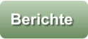 Berichte